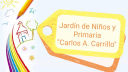 Jardin de Niños y Primaria  Carlos A. Carrillo